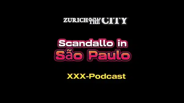 Scandallo in São Paulo – xxx-Podcast