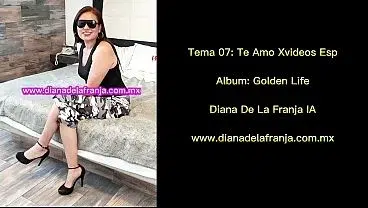 Te Amo Xvideos (Versión Español) – Diana De La Franja