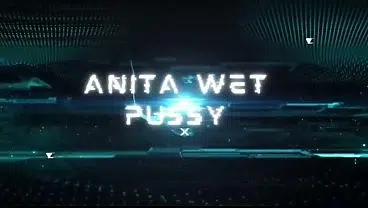 Anitawetpussy combination videos
